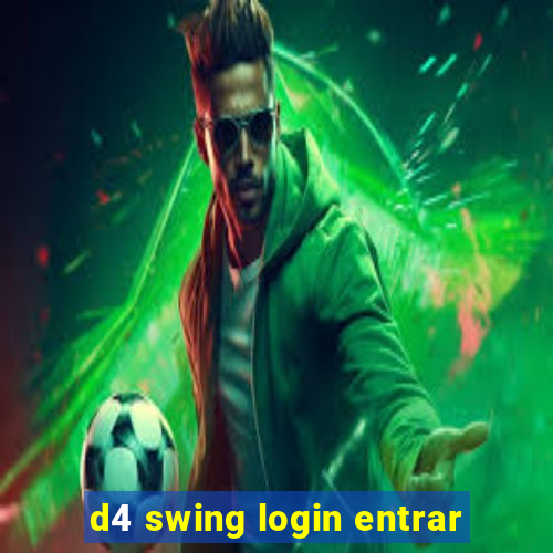 d4 swing login entrar